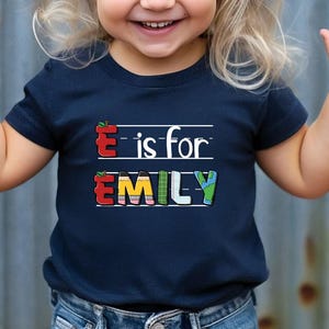 Custom Kids Name School Shirt, Back to School Shirt, Toddler First Day of Kindergarten Shirt with Name, Alphabet Shirt, Letter Name Shirt image 1