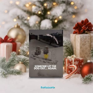 Funny Christmas Card - Hilarious Sarcastic Holiday Greeting - Unique Snarky Christmas Card for Friends, Family, Coworkers, Secret Santa