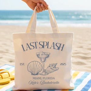 Last Splash Bachelorette Tote Bag, Bridesmaid Favors, Bachelorette Party Favors, Bachelorette Tote Bag, Bridesmaid Tote Bag, Bridesmaid Gift