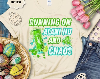 Alani Lime Slush | Running on Energy Drinks and Chaos PNG |  | Caffeine Workout Design | Fitness Shirt  | Gym Humor Sublimation PNG