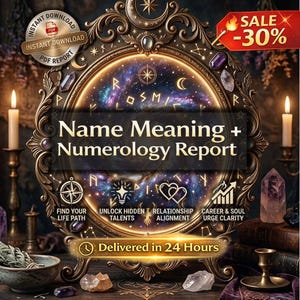 Name Meaning and Spiritual Numerology Reading: Personalized Life Path PDF Report