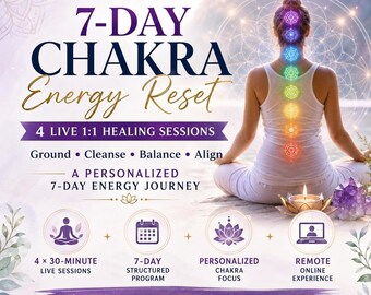 Chakra Balancing 7-Day Energy Reset Program | 4 Live Distance Healing Sessions