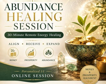 Abundance Energy Healing Remote Session for 30-Minute  | Money & Prosperity Alignment (Online)