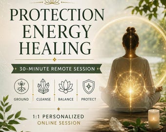 Protection Energy Healing Session | 30-Minute Remote Aura Cleansing, Spiritual Shielding (Online)