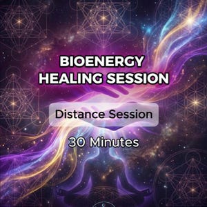May include: A digital graphic with the text "BIOENERGY HEALING SESSION" and "Distance Session" and "30 Minutes". The image features a person meditating, surrounded by geometric shapes and colorful energy streams in purple, blue, and gold.