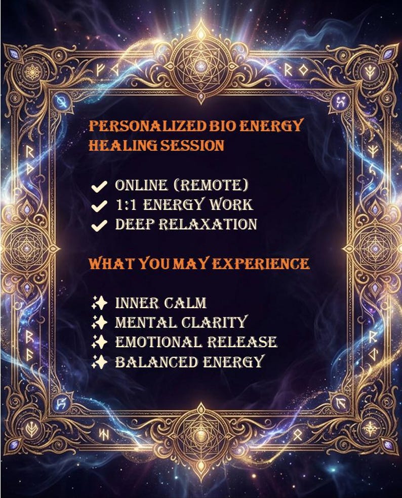 May include: An ornate, dark blue graphic with gold filigree and text promoting a personalized bio energy healing session. The text includes "Online (Remote)", "1:1 Energy Work", and "Deep Relaxation". Additional text lists potential benefits like "Inner Calm" and "Mental Clarity".