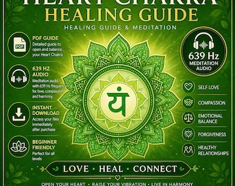 Guia de Cura do Chakra Cardíaco em PDF com Áudio de Meditação em 639 Hz (Download Digital)