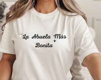 Camicia La Abuela Más Bonita, regalo della nonna spagnola