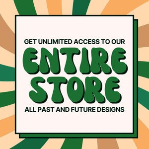 Entire Store Bundle, Full Store Access Etsy Shop Drive, Whole Shop, Shop Drive All Past and Current Sublimation Designs, Mega Bundle
