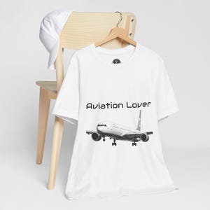 Aviation Lover Shirt - Aviation Shirt for Men and Women - Gift for Dad or Mom - For all aviation Lover