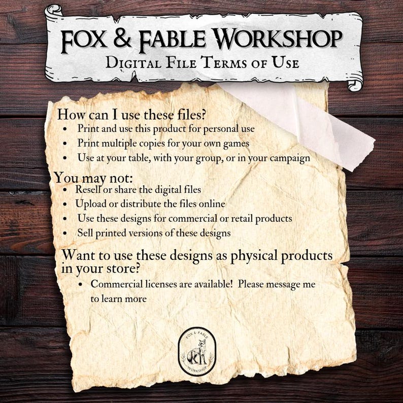 May include: A digital file terms of use document from Fox & Fable Workshop. The document is on aged paper with text detailing usage rights, including personal use and restrictions on commercial distribution. The Fox & Fable Workshop logo is at the bottom.