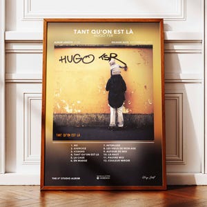 Póster del álbum "Tant Qu'on Est Là" de Hugo TSR | Póster de Hugo TSR | Póster de rapero | Póster de arte mural | Póster de álbum musical | Póster de rap francés