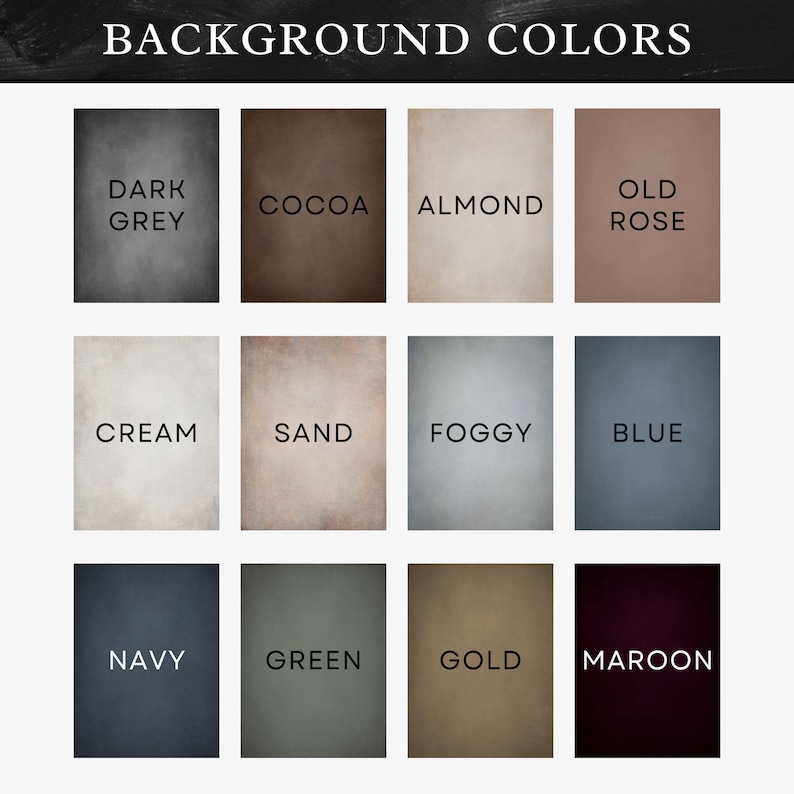 Puede incluir: Una carta de colores que muestra doce colores de fondo. Los colores incluyen gris oscuro, cacao, almendra, rosa antiguo, crema, arena, brumoso, azul, marino, verde, dorado y granate. El texto "BACKGROUND COLORS" est&aacute; en la parte superior.