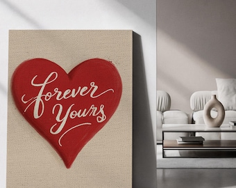 Ingelijst canvas wanddecoratie, 'Forever Yours' rood hart, ingelijst canvas kunstwerk, romantische quote decoratie, minimalistische hartillustratie, betekenisvol cadeau-idee