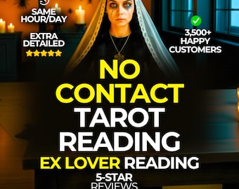 No Contact Tarot Reading, Quick Delivery, Will He/She Reach Out?, Situationship Ex Tarot Reading, Psychic Ex Love Reading No Contact Psychic