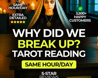 Why Did We Break Up? Ex Tarot Reading, Ex Psychic Reading, Break Up Tarot Reading, Ex Love Tarot Psychic Reading, Love Reading, Love Tarot
