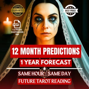 12 Month Tarot Reading, Psychic 1 Year Forecast, Same Hour 12 Month Future Predictions,  Love, Career, Family, Future Forecast, Future Tarot