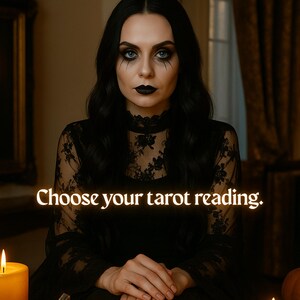 May include: A woman dressed in black lace with dark makeup sits in front of two lit candles and a jack-o-lantern. The text "Choose your tarot reading." is displayed in front of her.