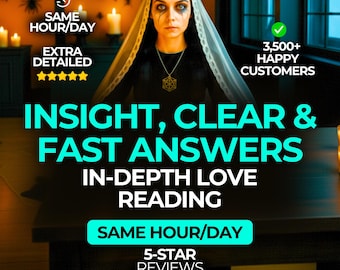Same Hour In-Depth Love Reading, Quick Love Tarot Reading, Love Reading, Tarot Reading, Same Hour Tarot Reading, Psychic Love Reading
