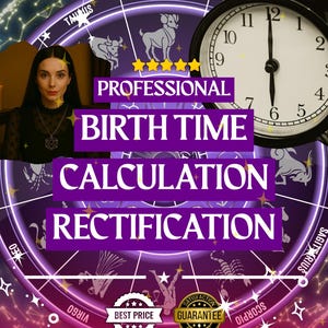 Cálculo de la hora de nacimiento, rectificación, cálculo de la hora de nacimiento para astrología, cálculo profesional de la hora de nacimiento, hora de nacimiento cósmica