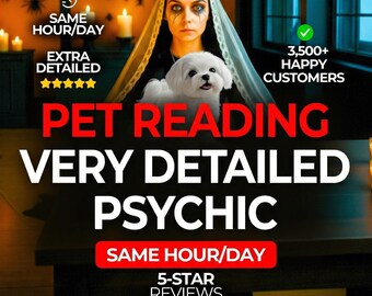 SAME HOUR Pet Tarot Reading, Living Pet Psychic Reading, Deceased Pet Reading, Cat or Dog Tarot Reading, Animal Communicator