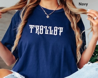 Trollop Renaissance Faire Tee, Funny Renaissance Faire Shirt