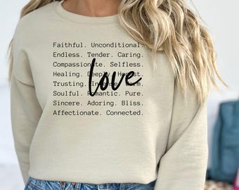 Love Words Valentine Sweatshirt, Romantic Typography Design