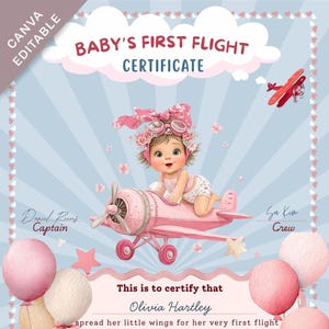 Puede incluir: Certificado de primer vuelo para bebé, rosa y azul. Presenta una niña en un avión rosa, globos y el texto "Baby's First Flight Certificate". El certificado es editable.