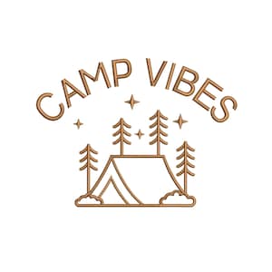 May include: A brown outline illustration of a tent, trees, and stars with the text "CAMP VIBES" in a semi-circle above the tent.