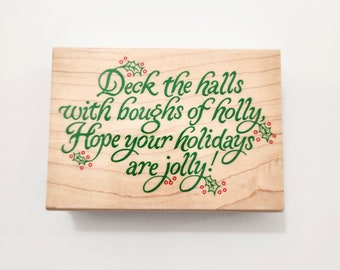 Deck The Halls Message Holiday Christmas Rubber Stamp, Hero Arts H894, Wood Mounted Rubber Stamp, Cardmaking, Scrapbooking, Vintage Stamp