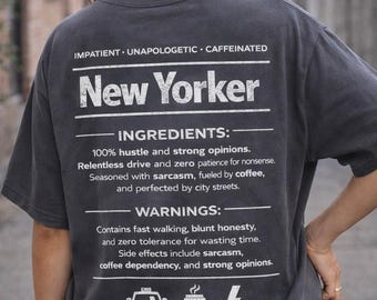 New Yorker T Shirt |Funny NYC Shirt |Oversized relaxed tee | New York Pride Shirt |Unisex Streetwear Tee |Gift for New Yorkers
