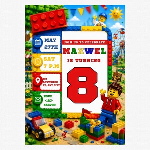 May include: A colorful birthday party invitation featuring a Lego theme. The invitation includes the text "Join us to celebrate MAXWEL is turning 8" with event details. Lego figures and blocks are scattered around the invitation.
