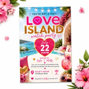 Może przedstawiać: Ulotka z zaproszeniem na imprezę Love Island z niebieskim basenem, różowymi kwiatami i złotym brokatowym tekstem. Karta zawiera datę 22 lipca o 12:00, organizowaną przez Kylie i Molly przy 123 Beach Blvd, wraz ze szczegółami wydarzenia i RSVP.