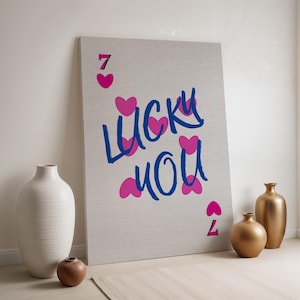 Lucky You Love-canvaskunst, roze hart speelkaartprint, romantische typografische poster, ingelijst decor voor stelletjes, wandbord gewaagd valentijn