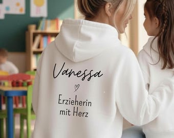 Personalisiertes Abschiedgeschenk für Erzieherin Dankeschön Hoodie mit Namen Kita Abschied Beste Erzieherin mit Herz Jacke Abschluss