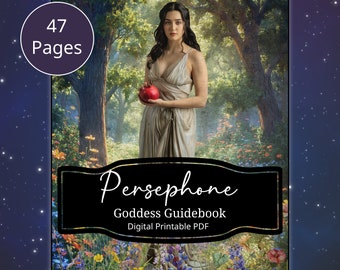 Leitfaden zur griechischen Göttin Persephone – Leitfaden zu Persephone, Buch der Schatten, BOS, Grimoire-Seiten, digitaler Download, druckbares PDF, Wicca, Hexe