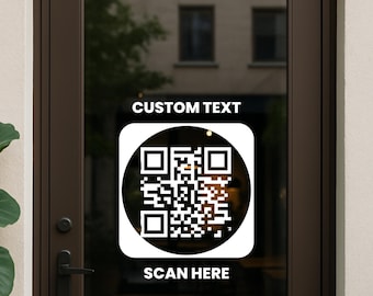 Custom QR Code Business Decal – Storefront Window Sign with Custom Text