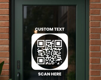 Custom QR Code Business Decal – Storefront Window Sign with Custom Text