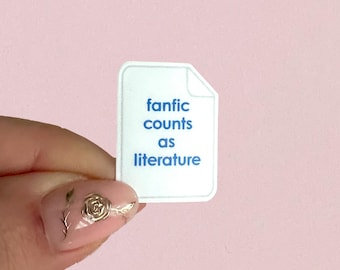 Fanfic Is Literature Matte Vinyl Sticker – Book Lover Gift