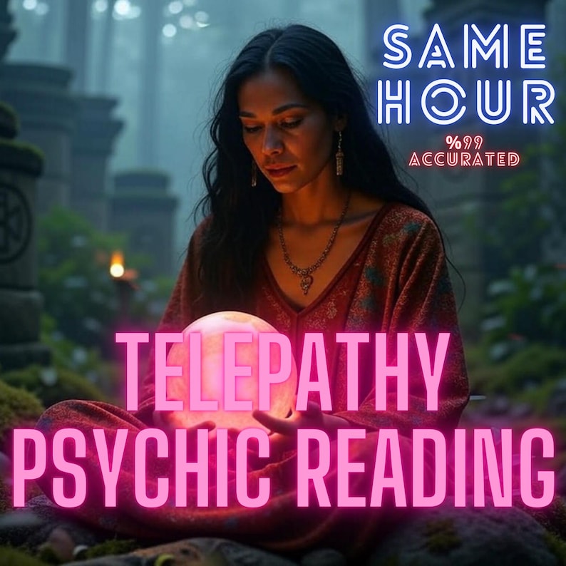 May include: An image of a person in a red patterned top, holding a glowing orb. The text on the image reads "SAME HOUR %99 ACCURATED" and "TELEPATHY PSYCHIC READING". The background is a blurred outdoor scene.