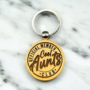 Official Member Cool Aunt Club Keychain