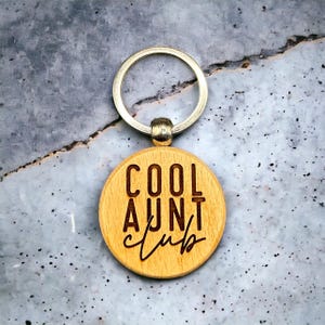 Cool Aunt Club Keychain