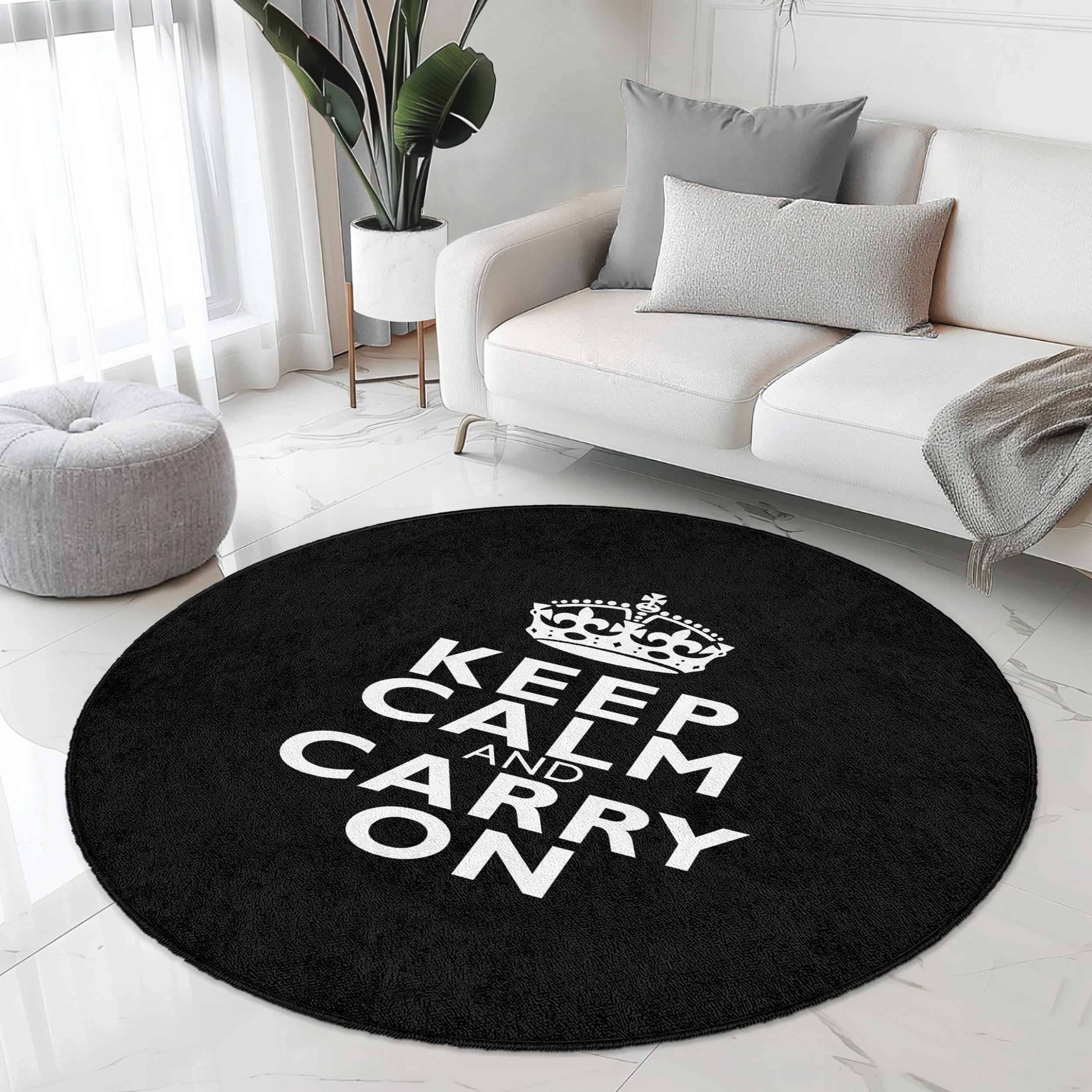 Keep Calm and Carry on Round Area Rug | Stylish Black and White 