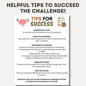 May include: A white infographic with the title "Helpful Tips to Succeed the Challenge!" and "Tips for Success" in large text. The infographic includes tips on consistency, listening to your body, progressive overload, form over speed, and staying motivated.