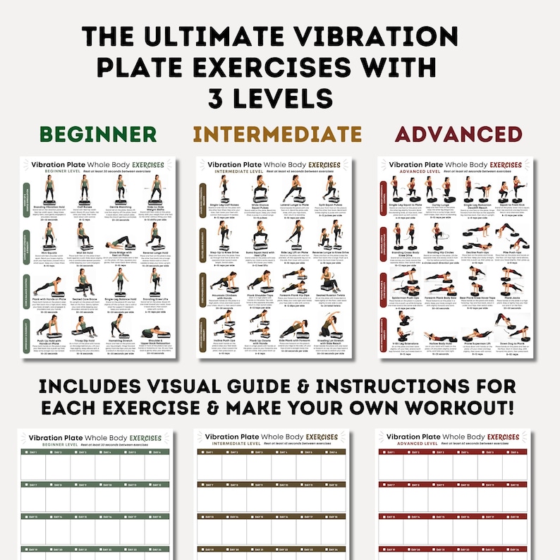 May include: A multi-page instructional chart titled THE ULTIMATE VIBRATION PLATE EXERCISES WITH 3 LEVELS. It features visual guides for beginner, intermediate, and advanced workouts, including exercise descriptions and a daily tracking calendar.