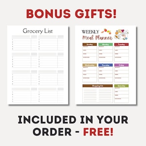 Puede incluir: Dos hojas de papel blancas con texto. La hoja izquierda est&aacute; etiquetada como "Grocery List" con l&iacute;neas numeradas. La hoja derecha es un "Weekly Meal Planner" con d&iacute;as de la semana y secciones de comidas. El texto en la parte superior dice "BONUS GIFTS!" y en la parte inferior "INCLUDED IN YOUR ORDER - FREE!"