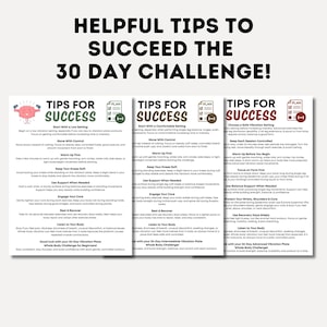 May include: Three informational charts titled HELPFUL TIPS TO SUCCEED THE 30 DAY CHALLENGE! Each chart provides guidance for vibration plate workouts, including sections on starting settings, controlled movement, warm-ups, and listening to your body.