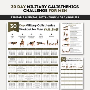 May include: A printable 30-day military calisthenics workout challenge for men. The design includes a detailed workout plan with exercises like push-ups, squats, and burpees. The text includes "Printable & Digital | Instant Download + Bonuses".