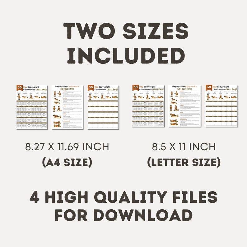 May include: A beige graphic with the text "TWO SIZES INCLUDED" and "4 HIGH QUALITY FILES FOR DOWNLOAD". It features several printouts with exercise instructions. The printouts are available in 8.27 x 11.69 inch (A4 size) and 8.5 x 11 inch (Letter size).