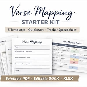 May include: A white starter kit with the text "Verse Mapping" and "Starter Kit". The kit includes 5 templates, a quickstart guide, and a tracker spreadsheet. The words "Printable PDF + Editable DOCX + XLSX" are also visible.